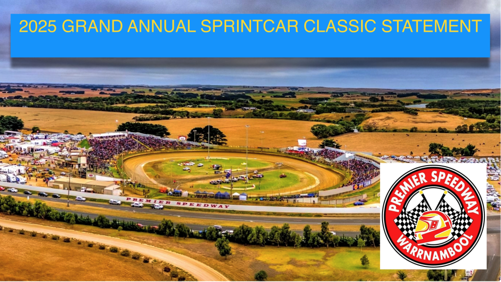 2025 GRAND ANNUAL SPRINTCAR CLASSIC STATEMENT Speedway Illustrated News